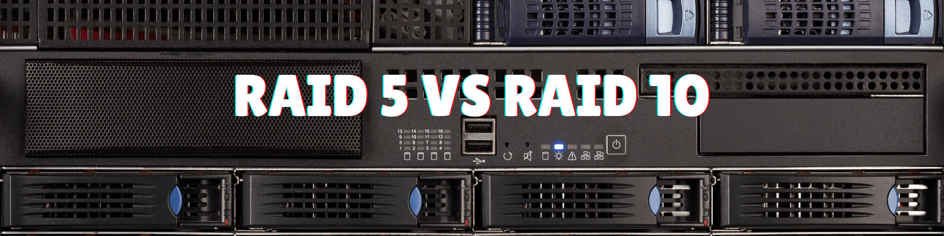 raid 5 vs raid 10