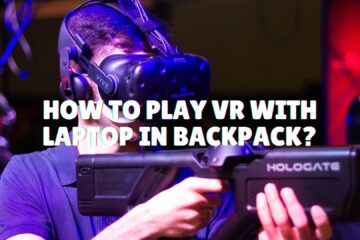 How to Play VR with Laptop in Backpack