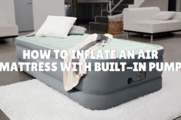 How to Inflate an Air Mattress with Built-In Pump